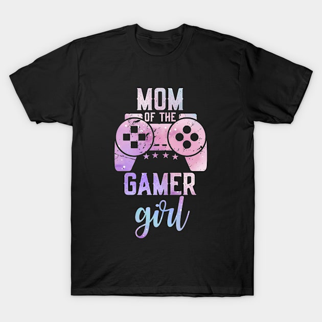 Mom of the Gamer Girl - Gamer mom gift T-Shirt by RRADesign